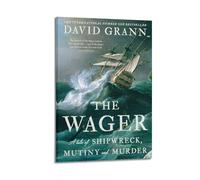 The Wager By David Grann Book CoverPosters Are Suitable for All Occasions Wall Room Decoration Aesthetics, Wall Art for Home DecorationFrame-style 20x30inch(50x75cm)