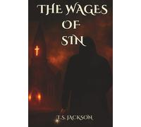 The Wages of Sin