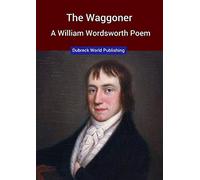 The Waggoner, a William Wordsworth Poem