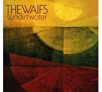 The Waifs - Sundirtwater