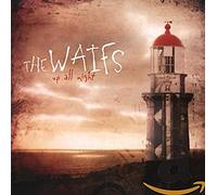 The Waifs - Up All Night