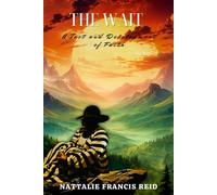 The Wait: A Test and Development of Faith
