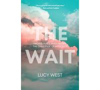 The Wait: Finding Peace When Facing The Challenge Of Infertility