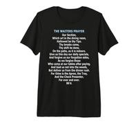 The Waiters Prayer Premium T-Shirt
