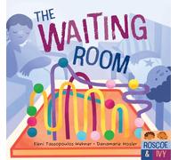The Waiting Room (Roscoe & Ivy)