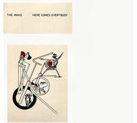 The Wake - Here Comes Everybody