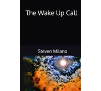The Wake up Call