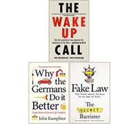 The Wake-Up Call, Why the Germans Do it Better, Fake Law 3 Books Collection Set