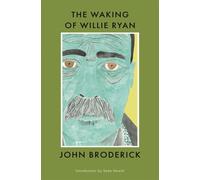 The Waking Of Willie Ryan
