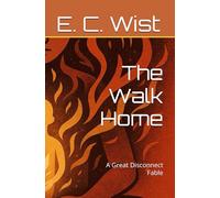 The Walk Home: A Great Disconnect Fable