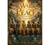 The Walk of Peace: Daily Prayers of Peace