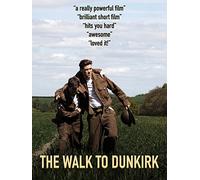 The Walk to Dunkirk