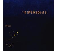 The Walkabouts - Drown