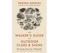 The Walker's Guide to Outdoor Clues and Signs