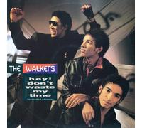 The Walkers - Hey don't waste my time (Ext. Version, 1986) [VINYL]