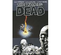 The Walking Dead 09: Im finsteren Tal, Kirkman 9783941248397 Free Shipping.