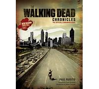 The Walking Dead Chronicles: The Official Companion Book