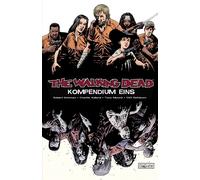 The Walking Dead - Kompendium 01, Kirkman, Frisch 9783864253584 Free Shi.