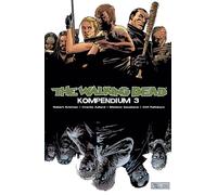 The Walking Dead - Kompendium 3, Kirkman, Frisch 9783864253607 Free Ship.