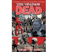 The Walking Dead Volume 31: The Rotten Core