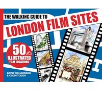 The Walking Guide To London Film Sites