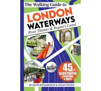 The Walking Guide to London Waterways (London Walking Guides)