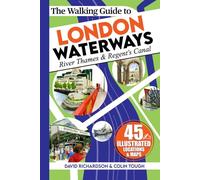 The Walking Guide to London Waterways (London Walking Guides)
