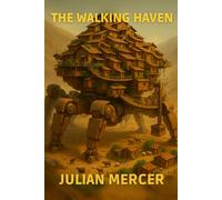 The Walking Haven