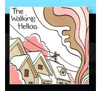 The Walking Hellos - The Walking Hellos