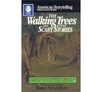 The Walking Trees: And Other Scary Stories (American Storytelling)