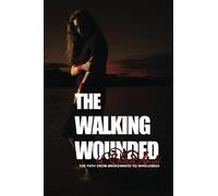 The Walking Wounded