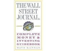 The Wall Street Journal Complete Money & Investing Guidebook[WSJ COMP MONEY & INVESTING][Paperback]