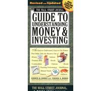 The "Wall Street Journal" Guide to Understanding Money