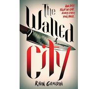 The Walled City