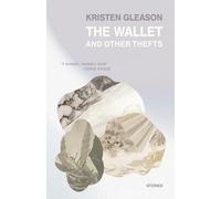 The Wallet and Other Thefts: Stories