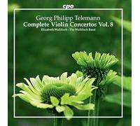 THE WALLFISCH BAND - TELEMANN:VIOLIN CONCERTOS 8