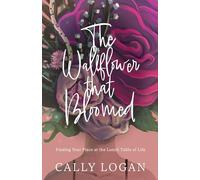 The Wallflower That Bloomed: Finding Your Place at the Lunch Table of Life