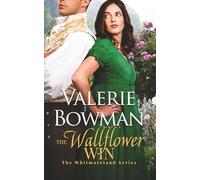 The Wallflower Win: 4 (The Whitmorelands)