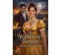 The Wallflower's Bargain