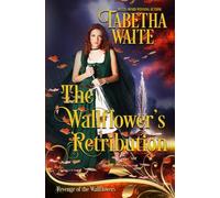 The Wallflower's Retribution