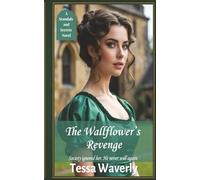 The Wallflower's Revenge (Scandals and Secrets)