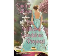 The Wallflower's Scandalous Proposal: a Regency second chance romance