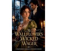 The Wallflower's Wicked Wager