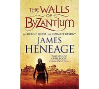 The Walls of Byzantium: (Rise of Empires)