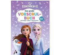 The Walt Disney Disney Die Eiskönigin 2: Das große Vorschulbuch: Buch (Hardback)