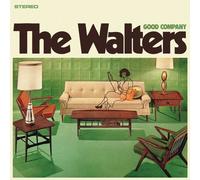 THE WALTERS - GOOD COMPANY (CANDY CORN COLOURED VINYL) [VINYL]