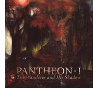 The Wanderer and His Shadow By Pantheon I (2007-04-02)