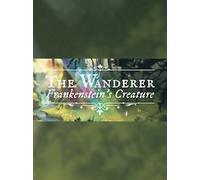 The Wanderer: Frankenstein’s Creature (PC) - Steam Gift - EUROPE