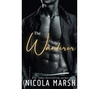 The Wanderer (Redeeming a bad boy)