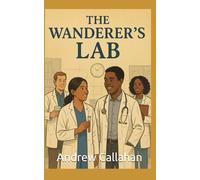 The Wanderer's Lab